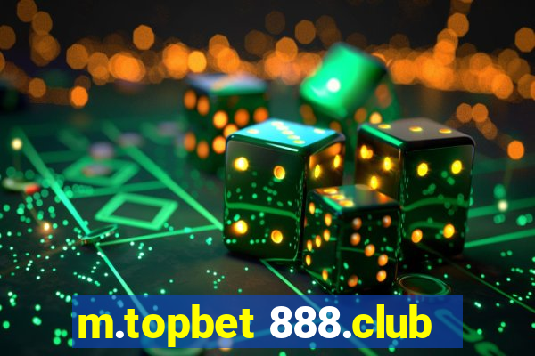 m.topbet 888.club