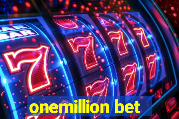 onemillion bet