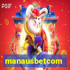 manausbetcom