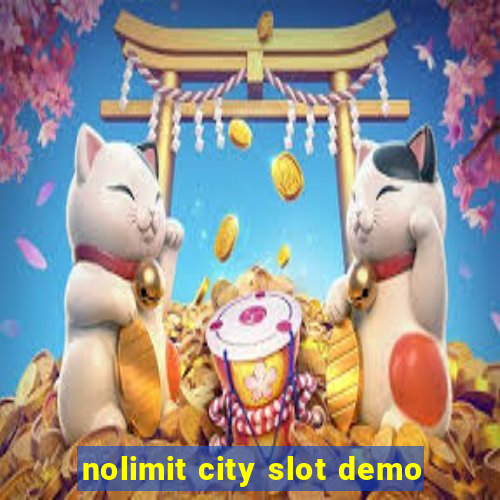 nolimit city slot demo