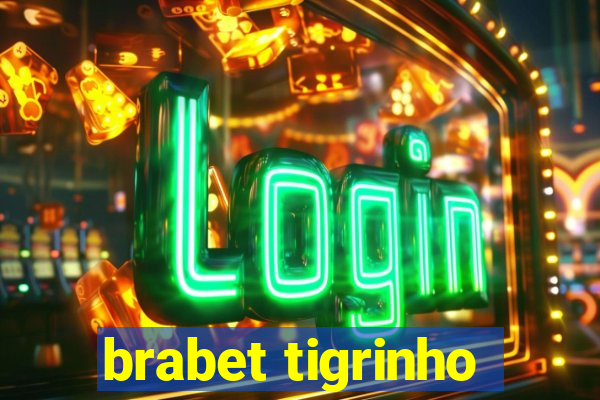 brabet tigrinho