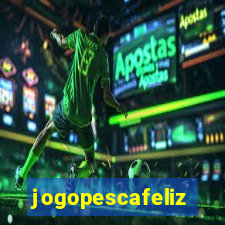 jogopescafeliz