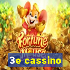 3e cassino