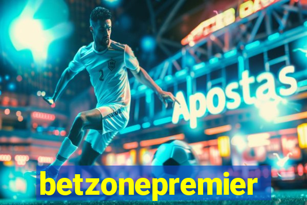 betzonepremier