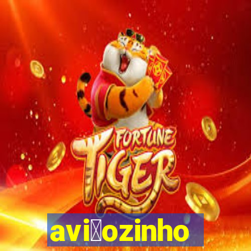 avi茫ozinho