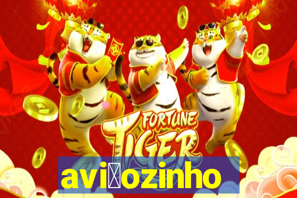 avi茫ozinho