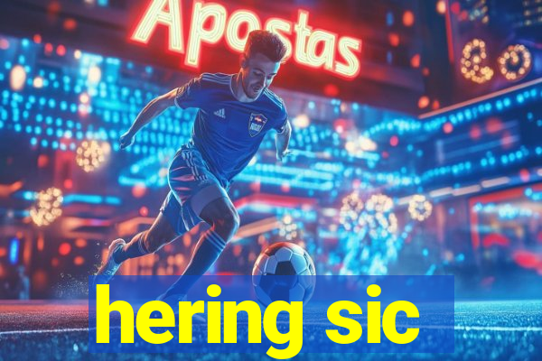 hering sic