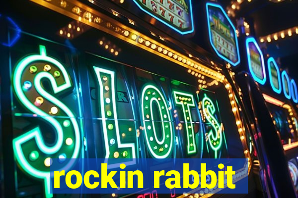 rockin rabbit