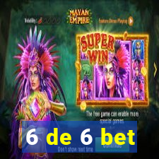 6 de 6 bet