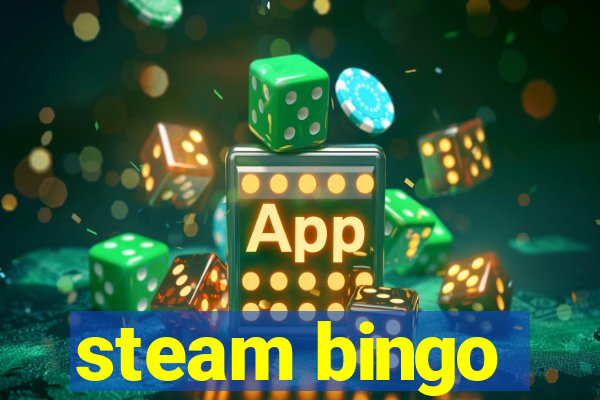 steam bingo