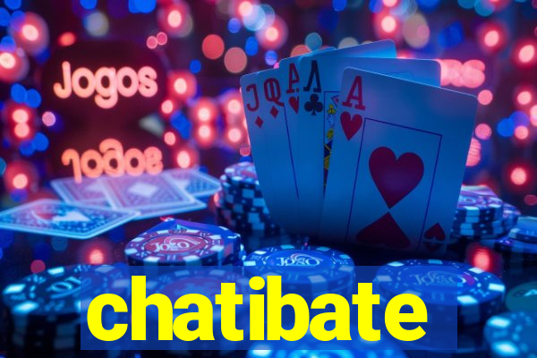 chatibate