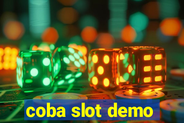 coba slot demo