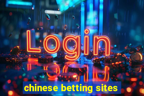 chinese betting sites