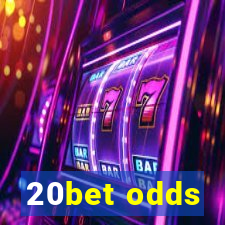 20bet odds