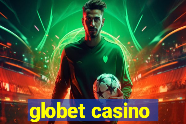 globet casino