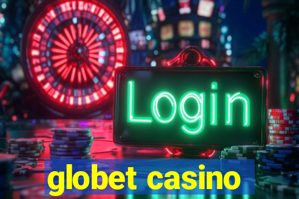 globet casino