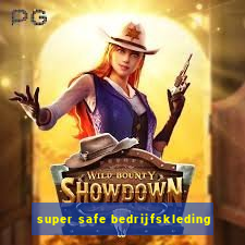 super safe bedrijfskleding