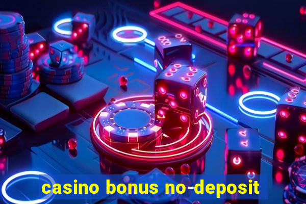 casino bonus no-deposit