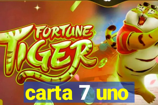 carta 7 uno