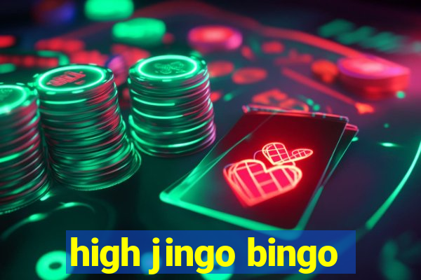 high jingo bingo