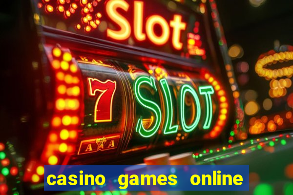 casino games online real money