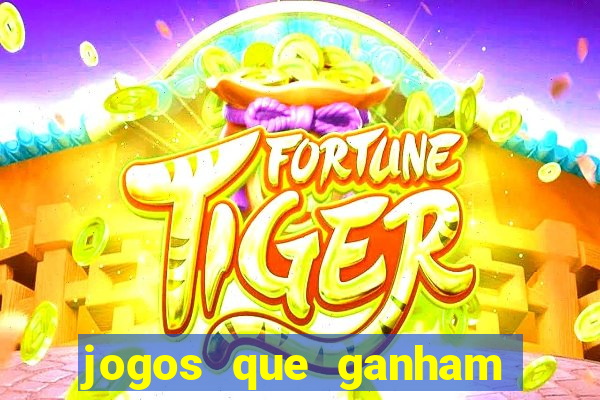 jogos que ganham dinheiro de verdade sem depósito