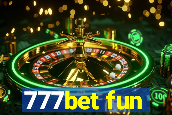 777bet fun