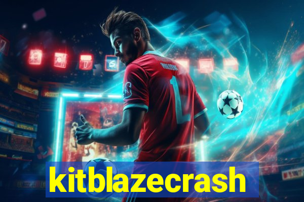 kitblazecrash