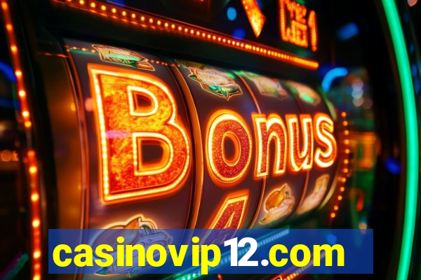 casinovip12.com