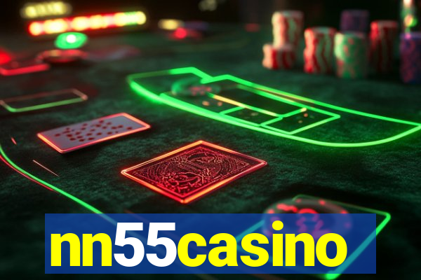 nn55casino