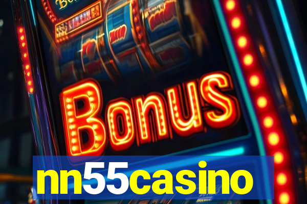 nn55casino