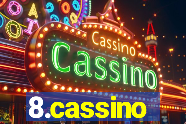 8.cassino