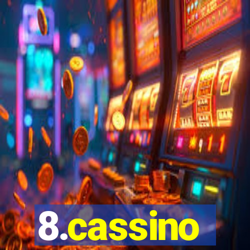 8.cassino