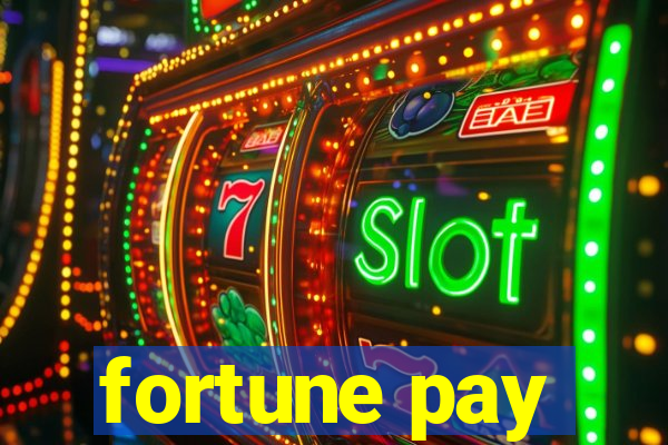 fortune pay