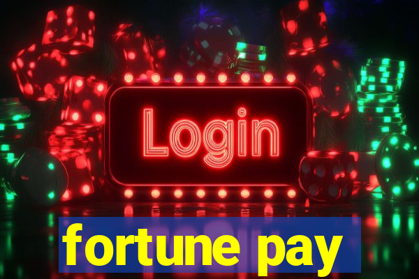 fortune pay