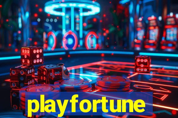 playfortune