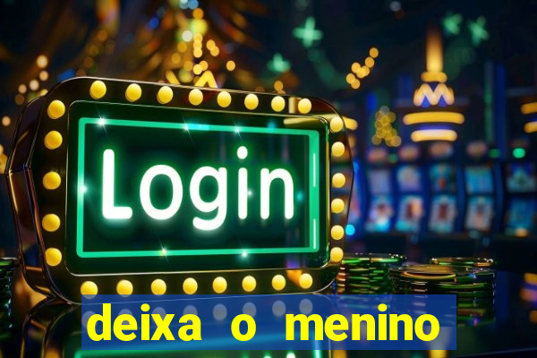 deixa o menino jogar natiruts