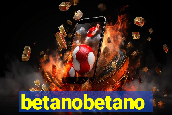 betanobetano