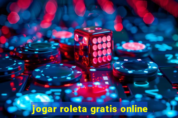 jogar roleta gratis online