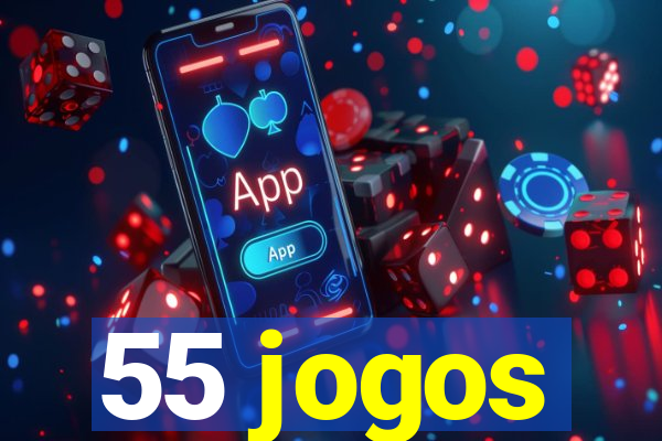 55 jogos