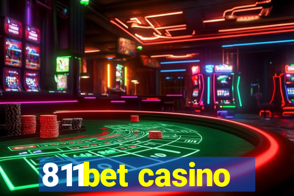 811bet casino