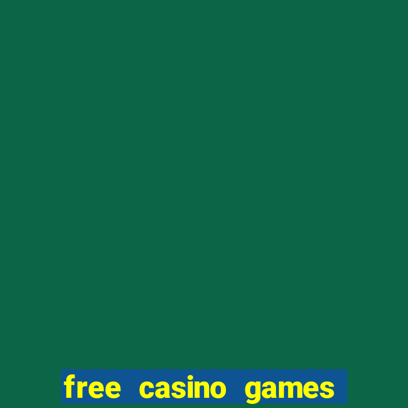 free casino games slots machine