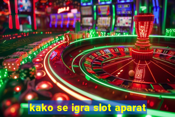 kako se igra slot aparat