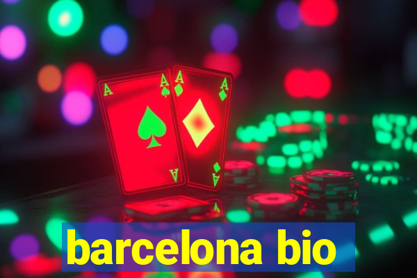 barcelona bio