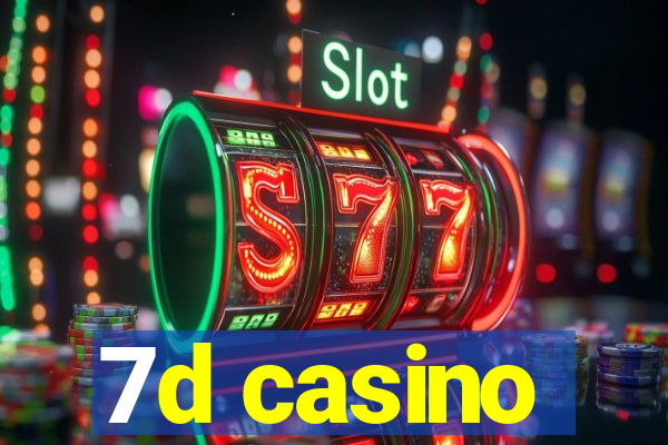 7d casino