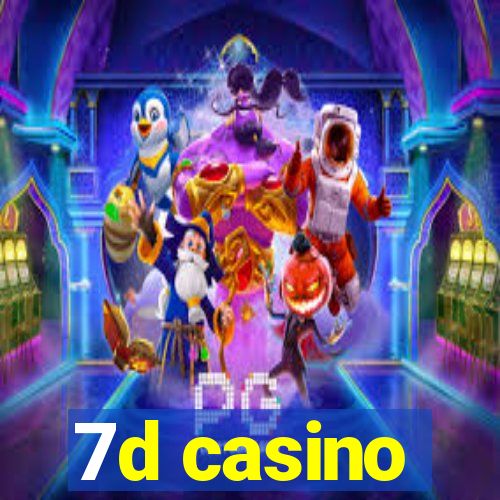 7d casino