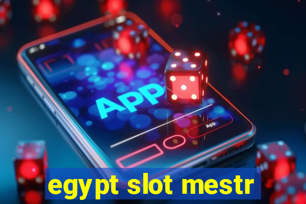 egypt slot mestr