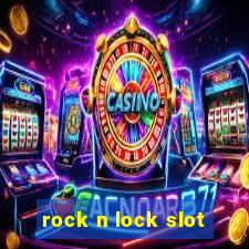 rock n lock slot