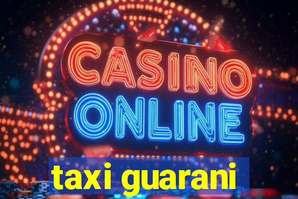 taxi guarani