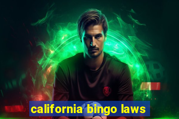 california bingo laws